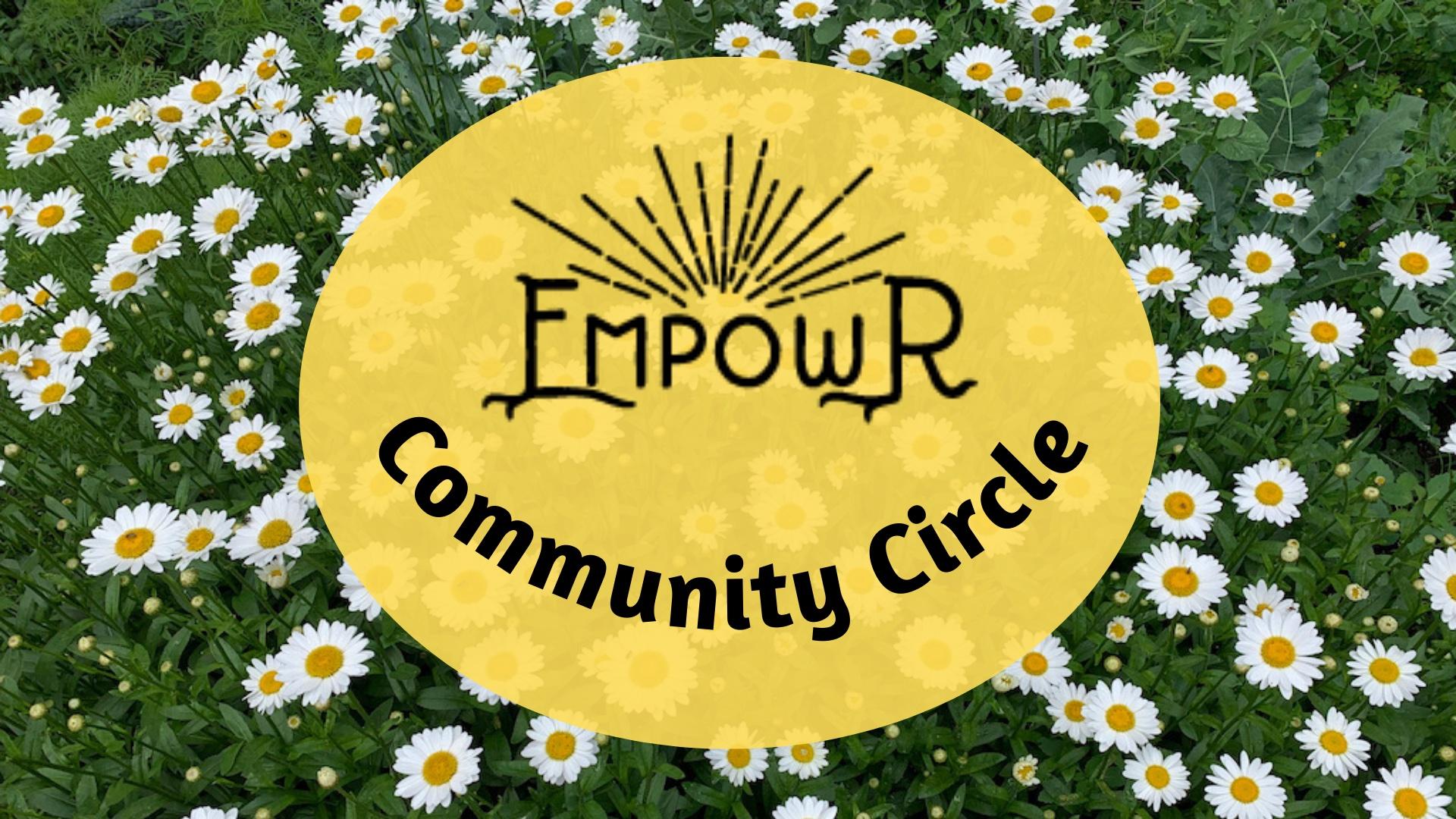 EmpowR Community Circle